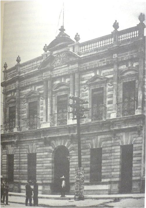 Banco de Zacatecas Aguascalientes 1900